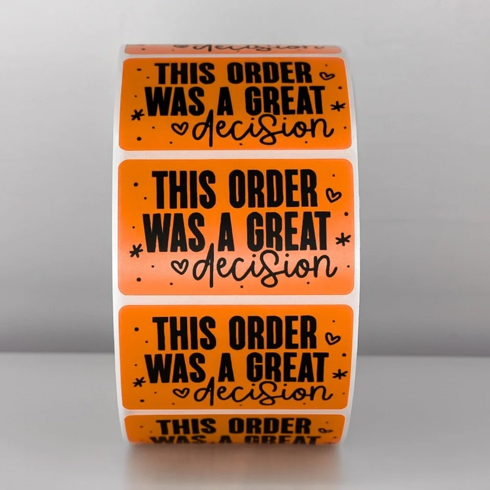 This Order Was A Great Decision Stickers | Cute Small Business Packaging Labels